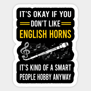 Smart People Hobby English Horn Cor Anglais Sticker